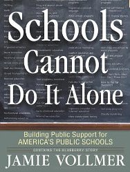 Schools Cannot Do It Alone