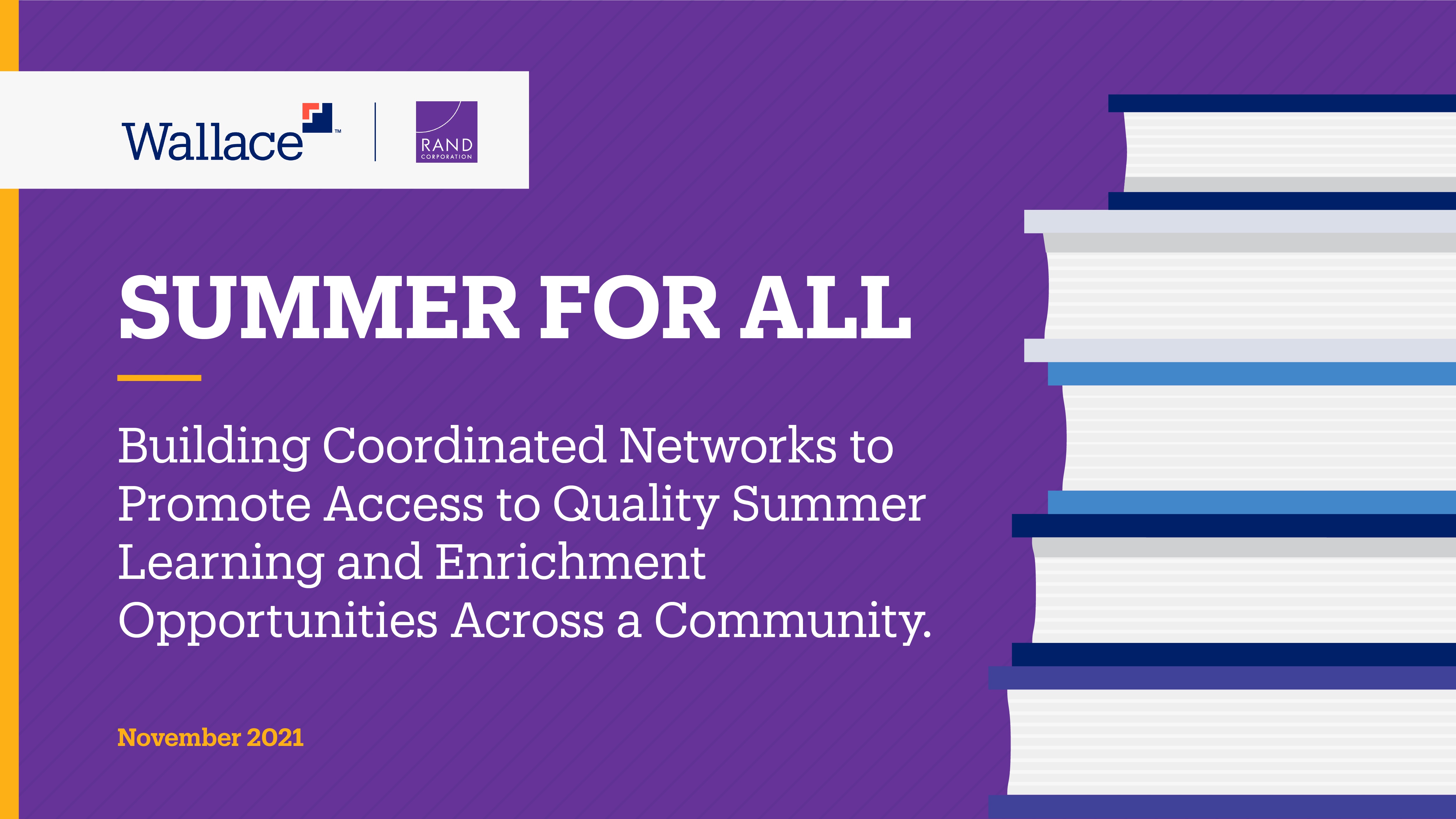 Summer for All: Community Collaborations to Promote Access to Quality Summer Opportunities
