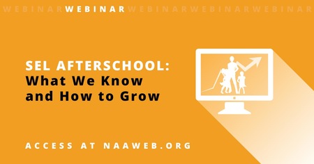 SEL Afterschool: What We Know and How to Grow