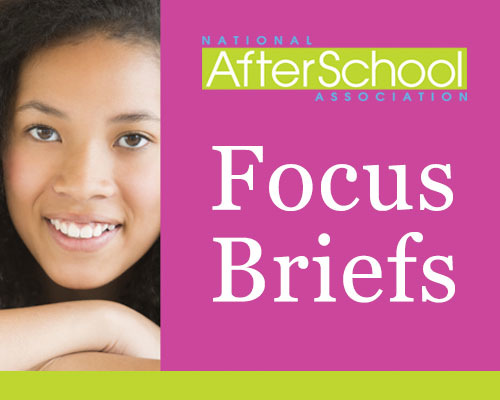 Afterschool Quality Briefs Available for Download